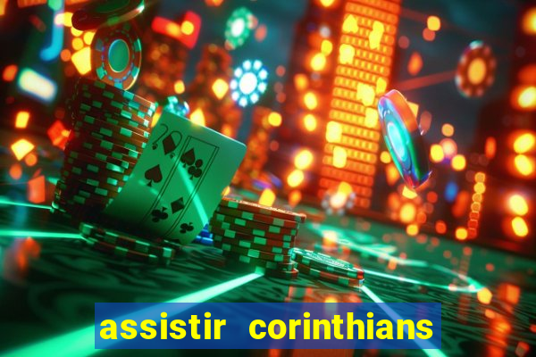 assistir corinthians x palmeiras ao vivo futemax